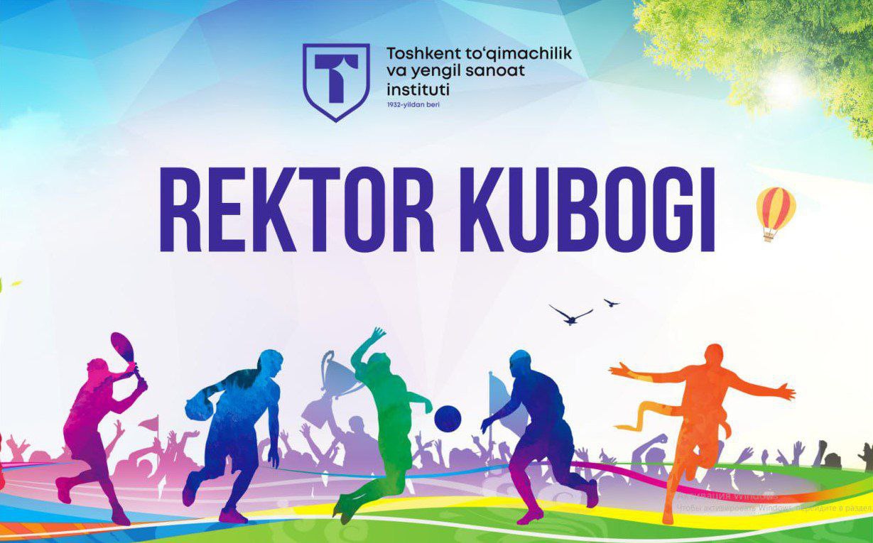 "REKTOR KUBOGI" SPORT MUSOBAQALARI BOSHLANMOQDA