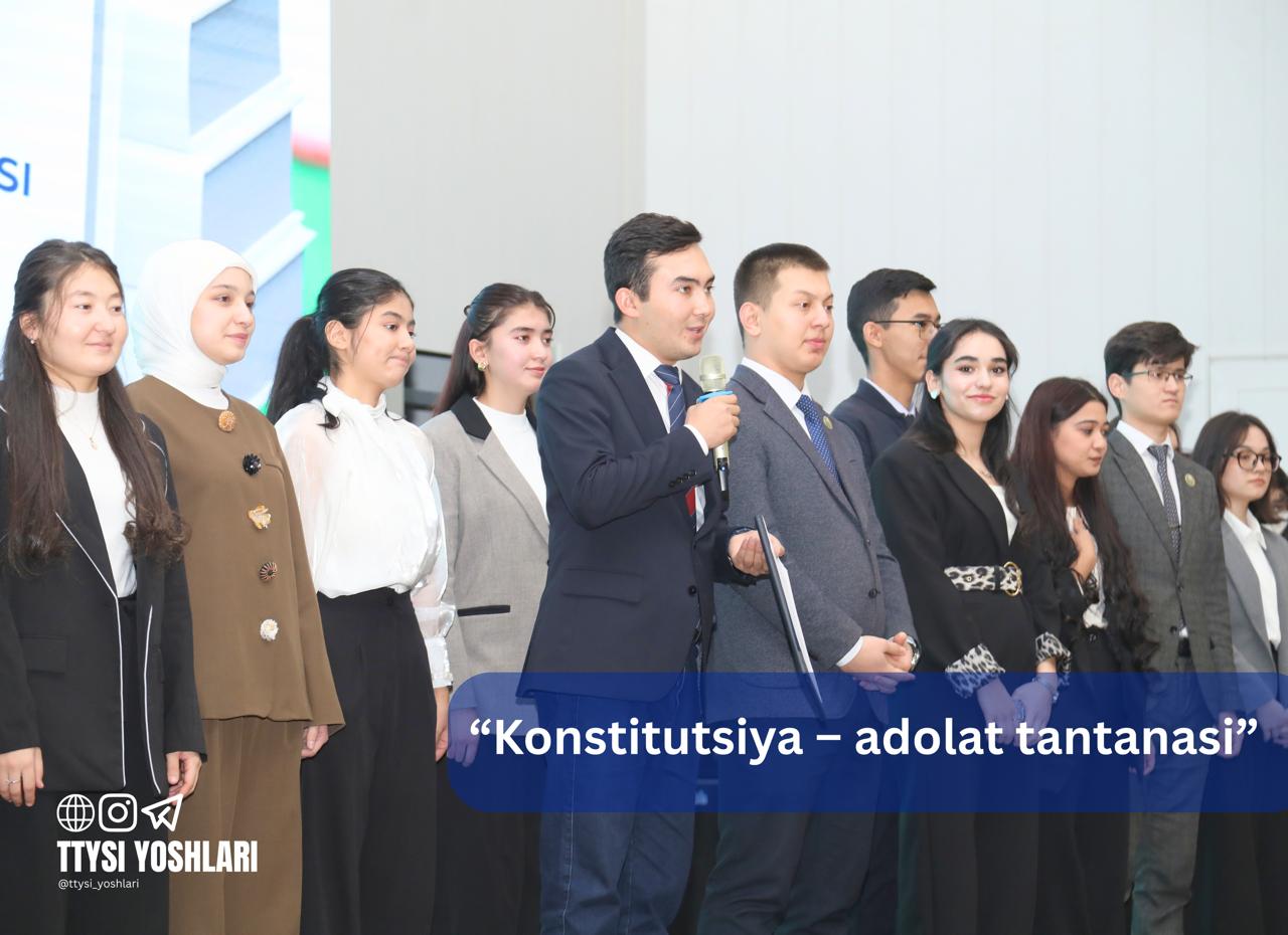 “KONSTITUTSIYA – ADOLAT TANTANASI”