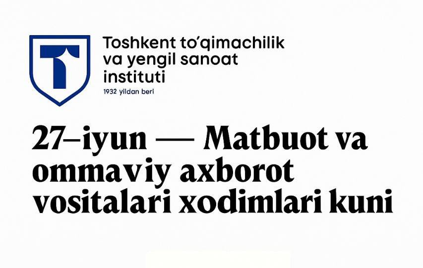 27-iyun — Matbuot va ommaviy axborot vositalari xodimlari kuni