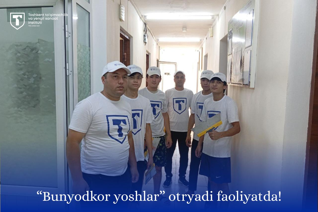 “Bunyodkor yoshlar” otryadi faoliyatda!