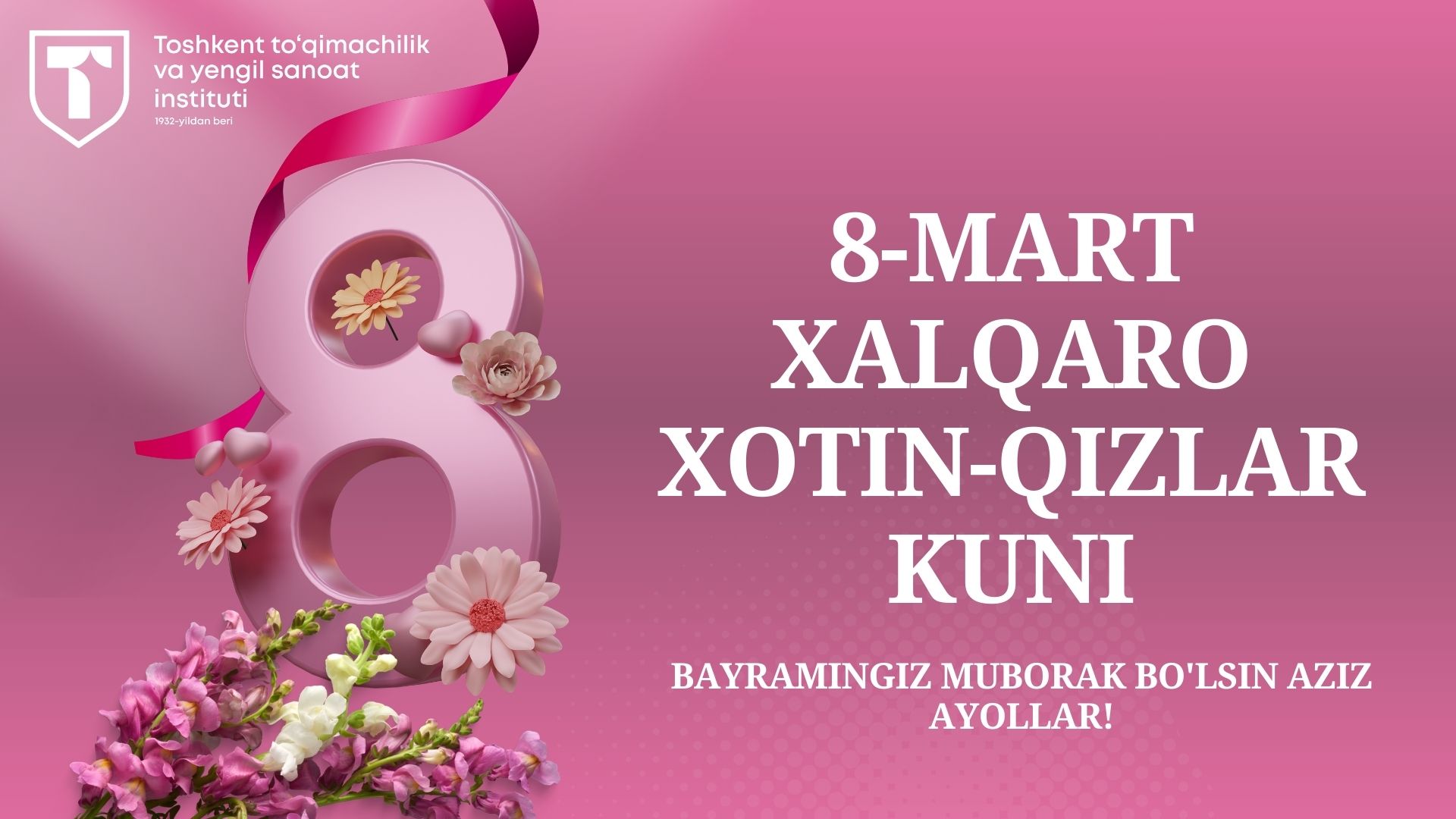 XALQARO XOTIN-QIZLAR KUNI MUNOSABATI BILAN REKTOR TABRIGI