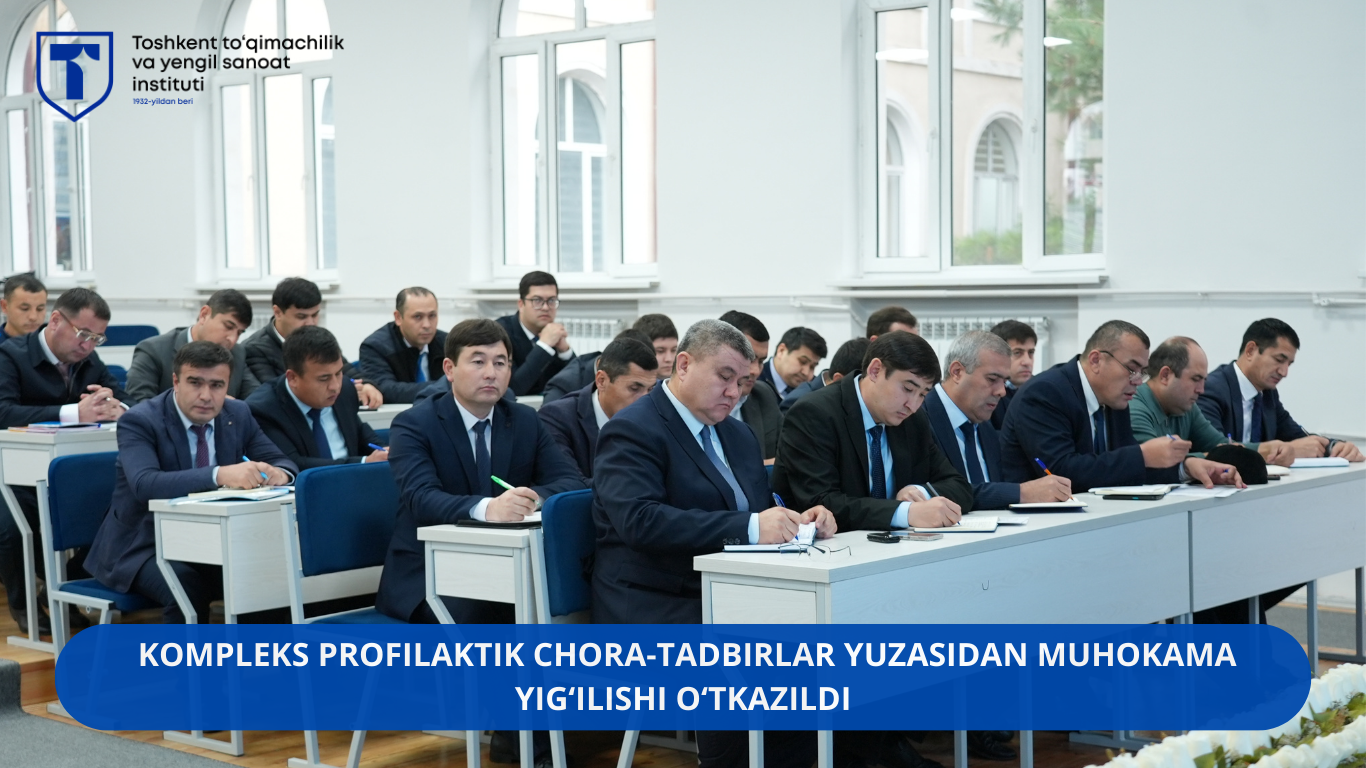 Kompleks PROFILAKTIK CHORA-TADBIRLAR YUZASIDAN MUHOKAMA YIG'ILISHI O'TKAZILDI